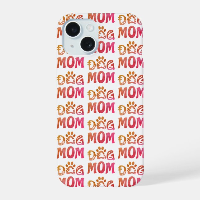 Dog Mom iPhone 15 Case (Back)