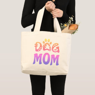 Dog Mom Large Tote Bag