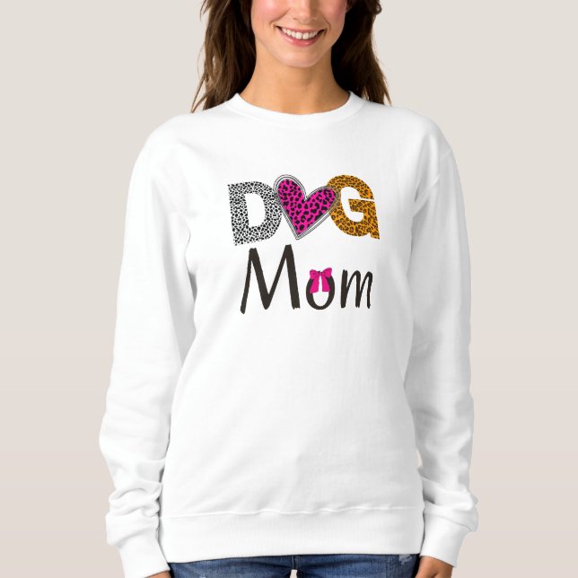 Dog Mom Leopard Print/Trending Dog Lover Sweatshirt (Front)