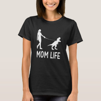 Dog Mom Life Dinosaur Dino Mama Women Mother's Day T-Shirt