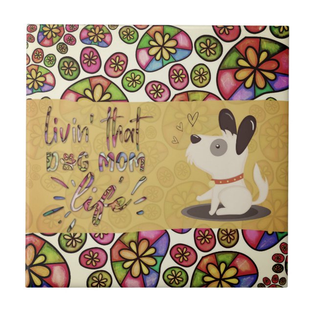 Dog Mom Life Rainbow Paws | Ceramic Tile (Front)