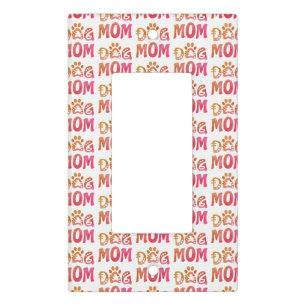 Dog Mom Light Switch Cover