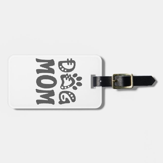 Dog Mom Luggage Tag (Front Horizontal)