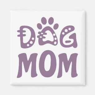 Dog Mom Magnet