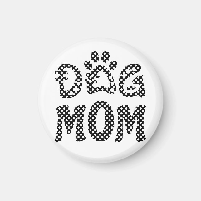 Dog Mom Magnet (Front)