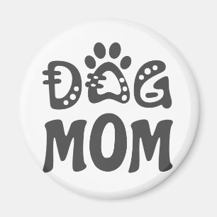 Dog Mom Magnet