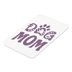 Dog Mom Magnet