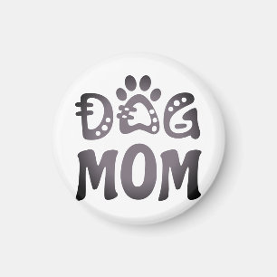Dog Mom Magnet