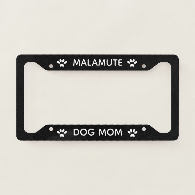 Dog Mom Malamute Paws Black  License Plate Frame (Front)