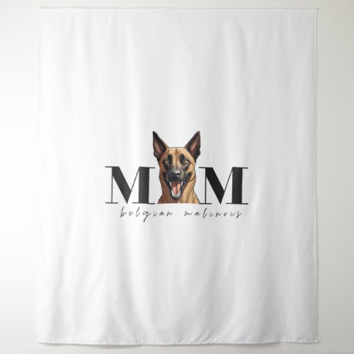 Dog Mom MALINOIS Classic T_Shirt Tapestry