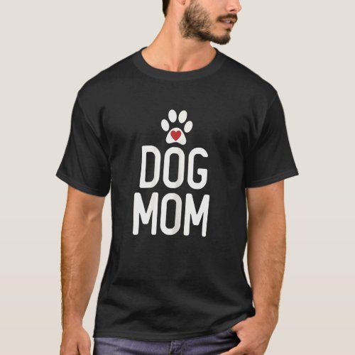 Dog Mom Mama Dog  Puppy Doggies Labrador Pet Paws  T_Shirt