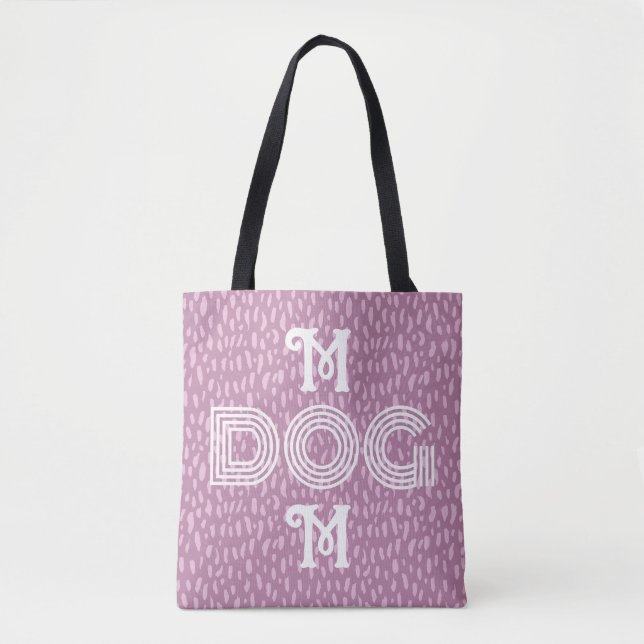 Dog Mom modern typography tote bag pink (Front)