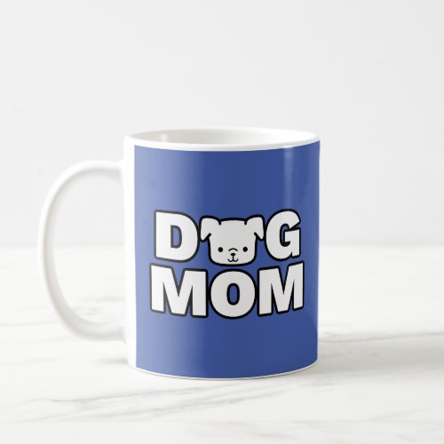 DOG MOM Mug Blue