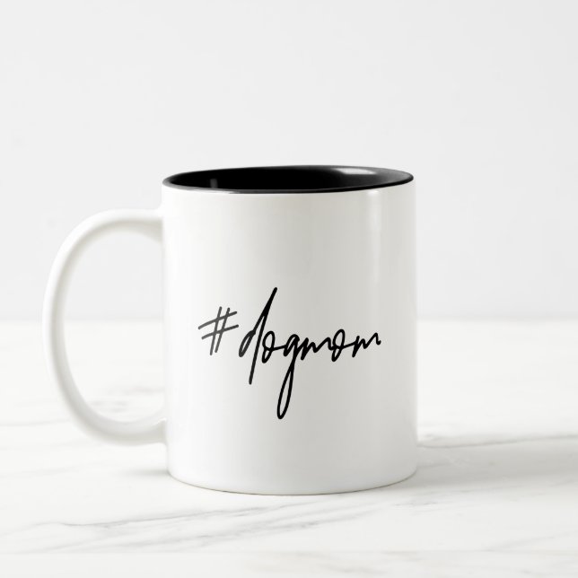 Dog Mom Mug | Hashtag Dog Mom (Left)