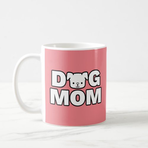 DOG MOM Mug Pink