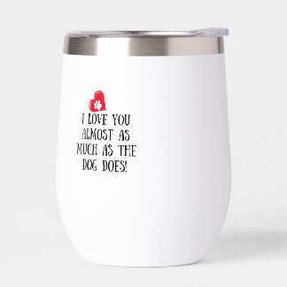 Dog Mom Mug Thermal Wine Tumbler