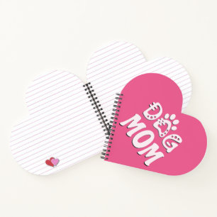 Dog Mom Notebook