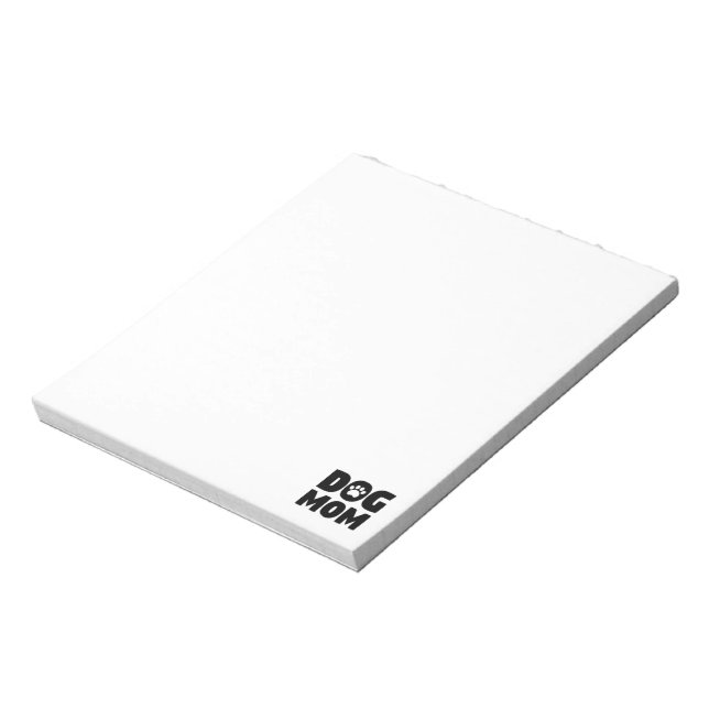 Dog Mom Notepad (Rotated)