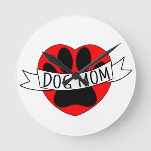 Dog Mom Paw And Red Heart Drawing Round Clock