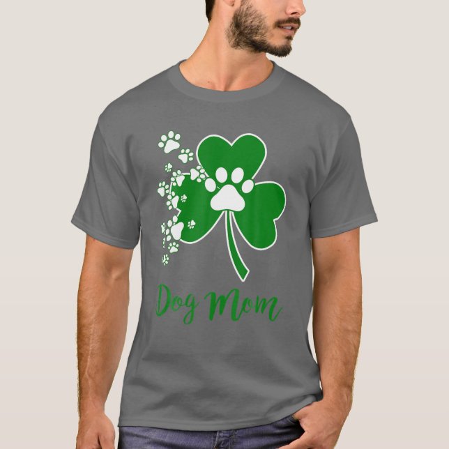Dog Mom- Paw Dog Irish-Patrick's Day T-Shirt (Front)