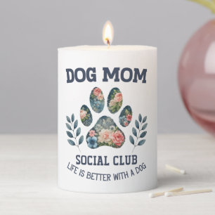 Dog Mom  Paw Floral  Pillar Candle