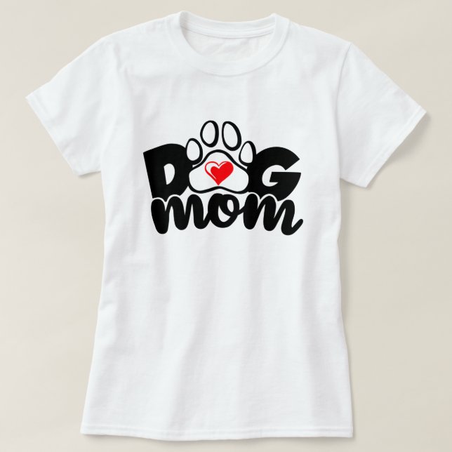 Dog Mom Paw Heart T-Shirt (Design Front)
