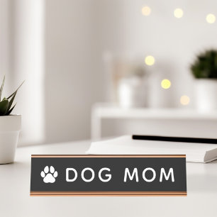 Dog Mom Paw Print Modern Dark Desk Name Plate