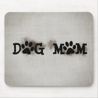 DOG MOM Pawprints With Dirt Mouse Pad
