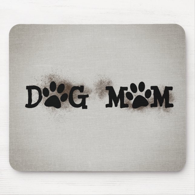 DOG MOM Pawprints With Dirt Mouse Pad (Front)