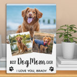 Dog Mom Personalized 3 Photo Collage Plaque<br><div class="desc">Best Dog Mom Ever♡... Surprise your favorite Dog Mom whether it's her birthday, Mother's Day or Christmas with this super cute custom photo collage plaque. Customize this dog plaque with the dog's 3 favorite photos ! Personalize with dogs name and message. It'll be a treasured keepsake for years to come....</div>