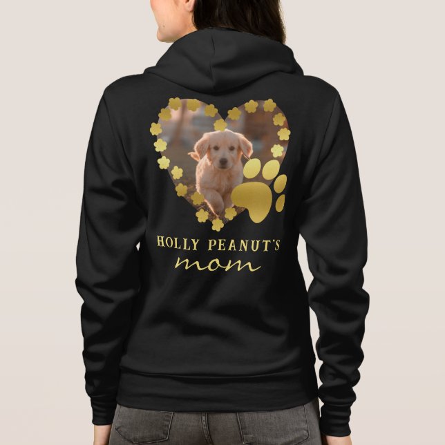 Dog Mom Personalized Heart Dow Paw Pet Lover Photo Hoodie (Back)