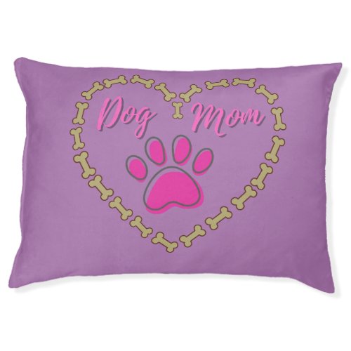 Dog Mom Pet Bed