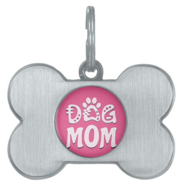 Dog Mom Pet ID Tag (Front)