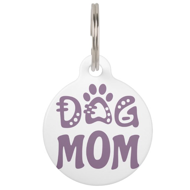 Dog Mom Pet ID Tag (Front)