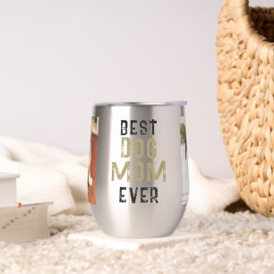 Dog Mom Pet Owner 2 Photos  Thermal Wine Tumbler