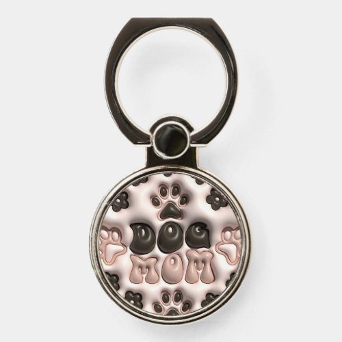 Dog Mom  Phone Ring Stand