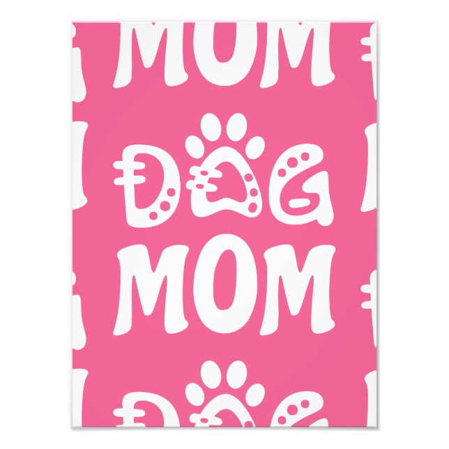 Dog Mom Photo Print (Front)