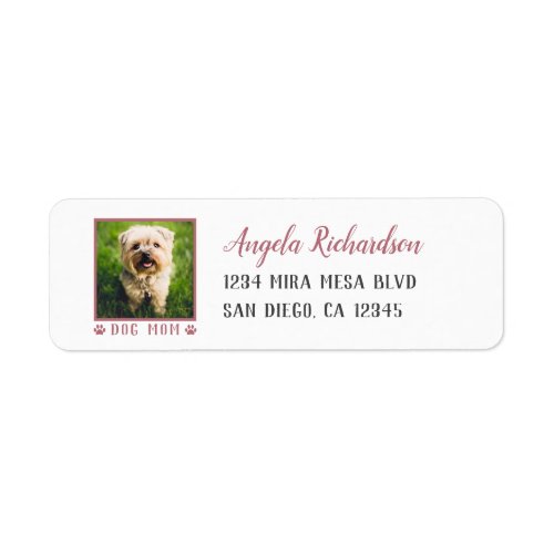 Dog Mom Pink Paw Prints Pet Photo Return Address Label