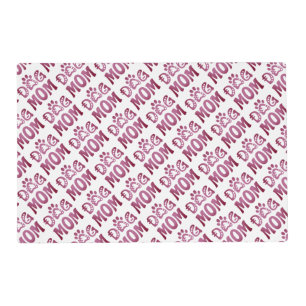 Dog Mom Placemat