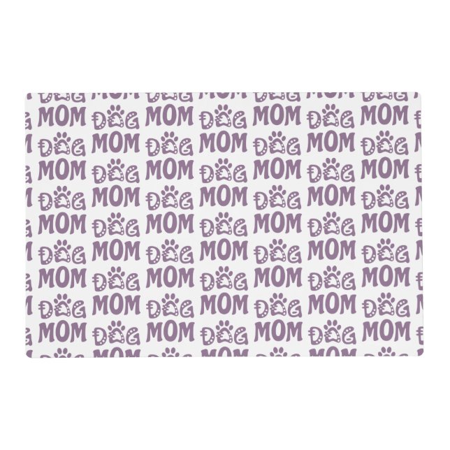 Dog Mom Placemat (Front)