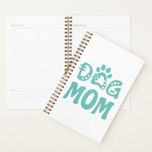 Dog Mom Planner