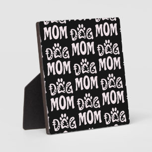 Dog Mom Plaque