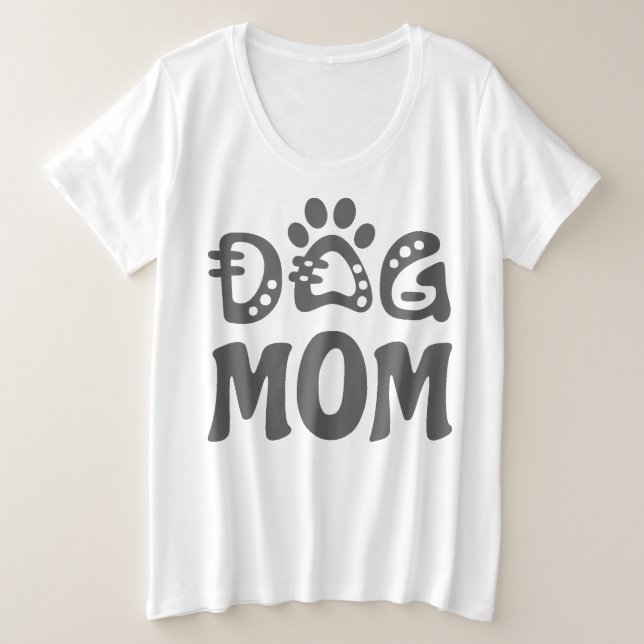 Dog Mom Plus Size T-Shirt (Design Front)