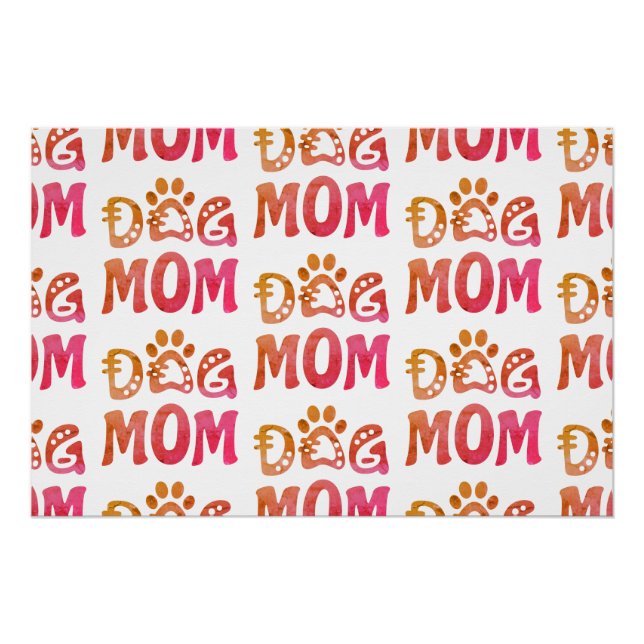 Dog Mom Poster (Front)