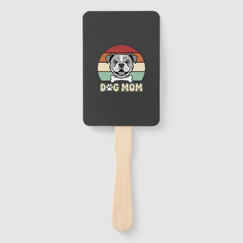 Dog Mom Retro Bulldog Vector Hand Fan