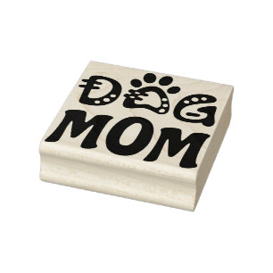 Dog Mom Rubber Stamp
