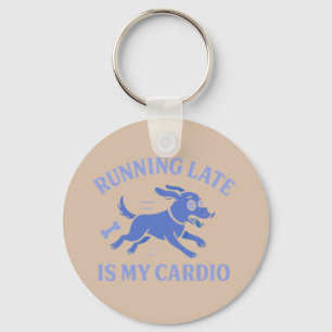 Dog Mom Running Late Is My Cardio Cute Retro pet Keychain