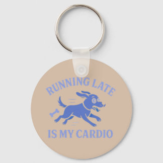 Dog Mom Running Late Is My Cardio Cute Retro pet Keychain