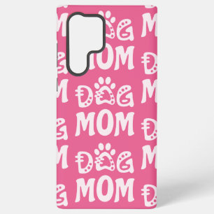 Dog Mom Samsung Galaxy S22 Ultra Case