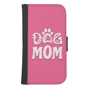 Dog Mom Galaxy S4 Wallet Case